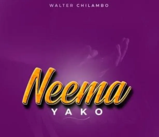 walter chilambo neema yako