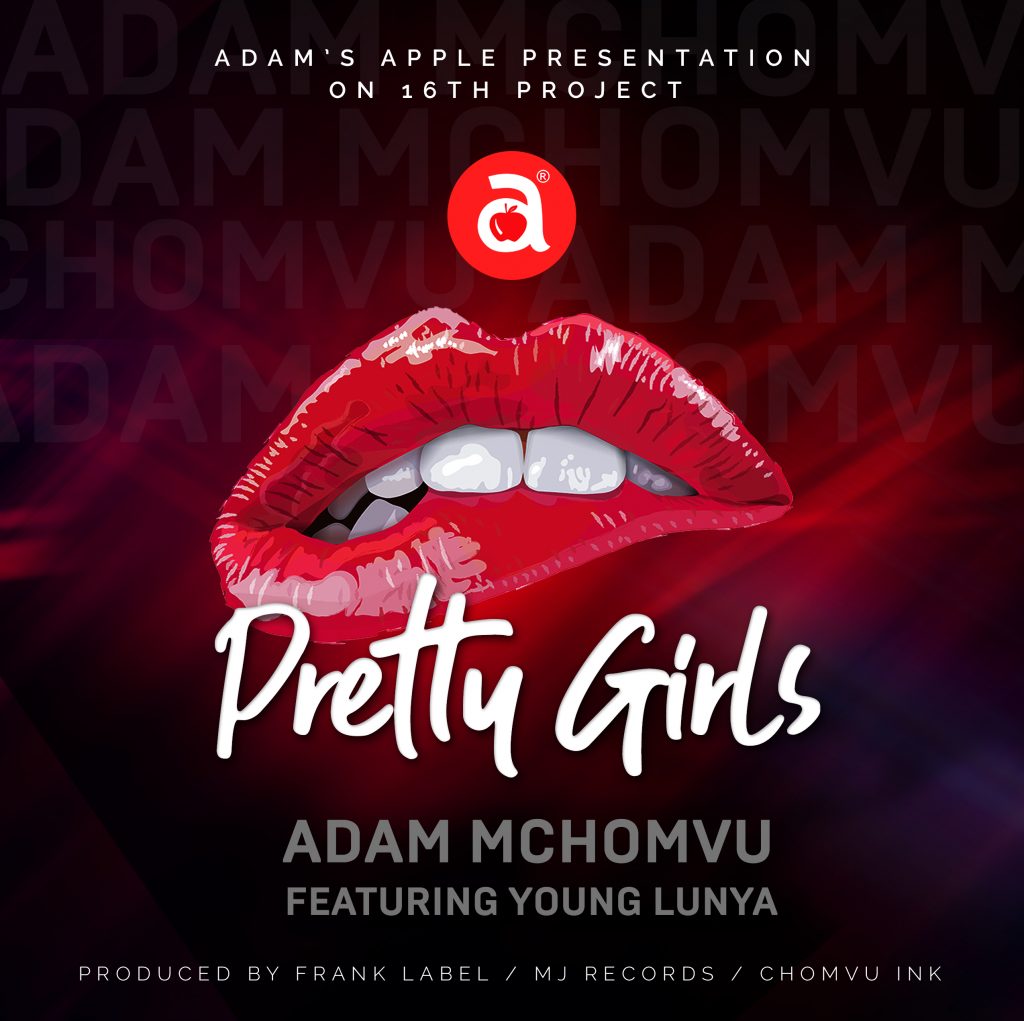 Adam Mchomvu Ft. Young Lunya Pretty Girls 1024x1021 1