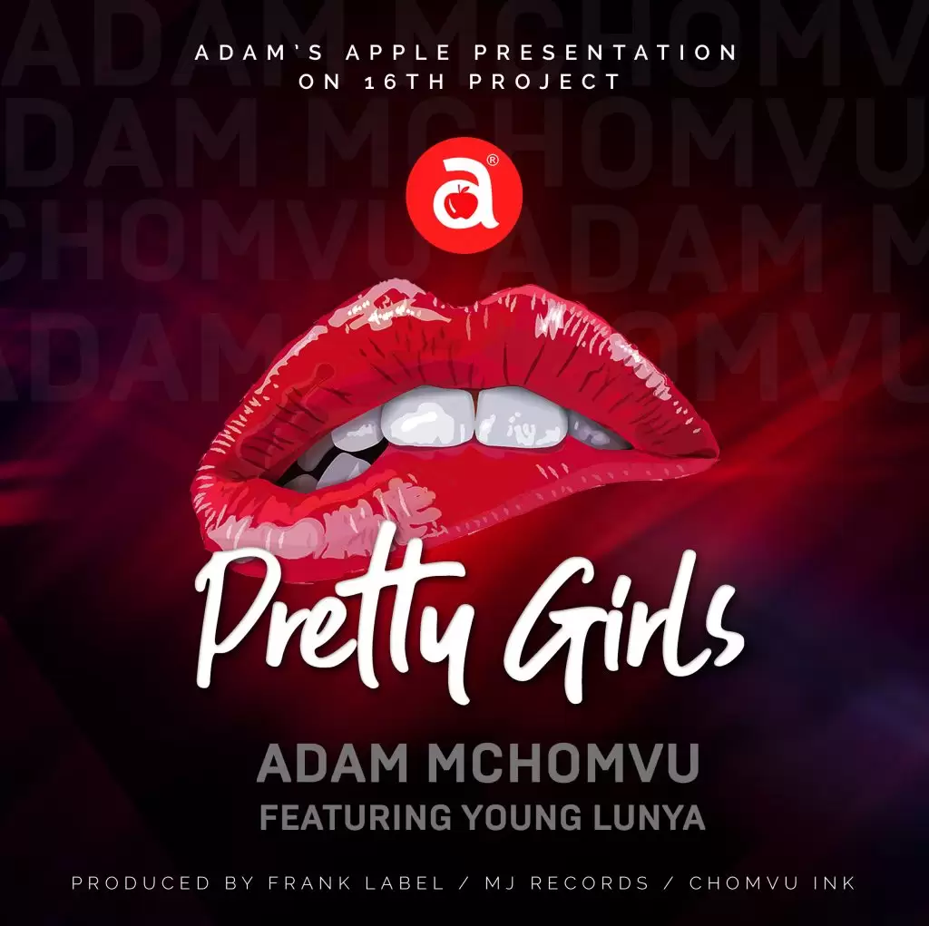 Adam Mchomvu Ft. Young Lunya Pretty Girls 1024x1021 1