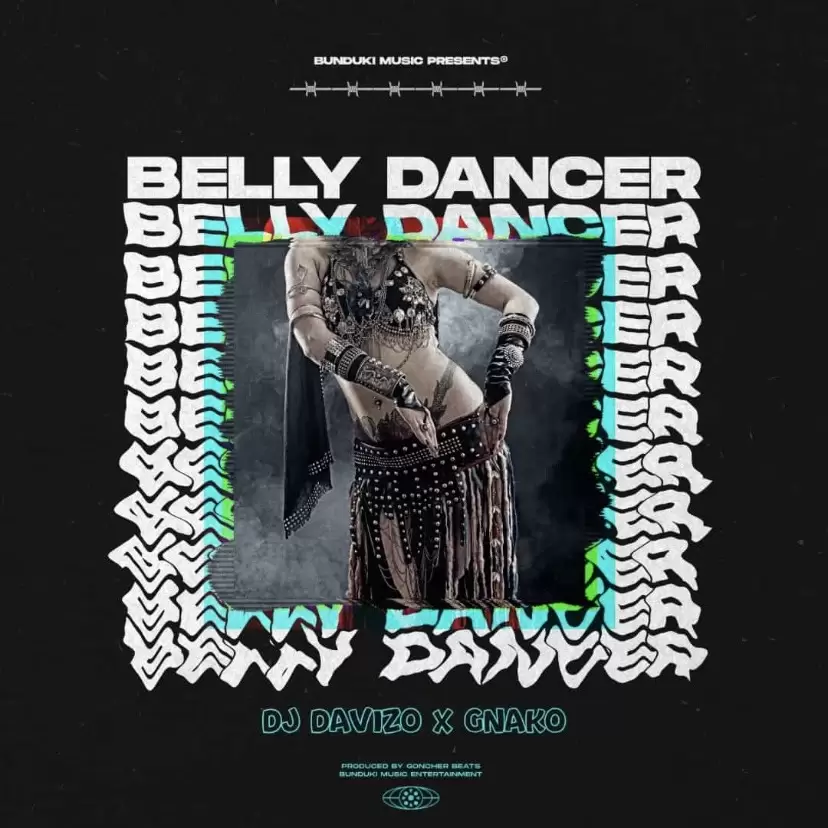 davizo ft g nako belly dancer