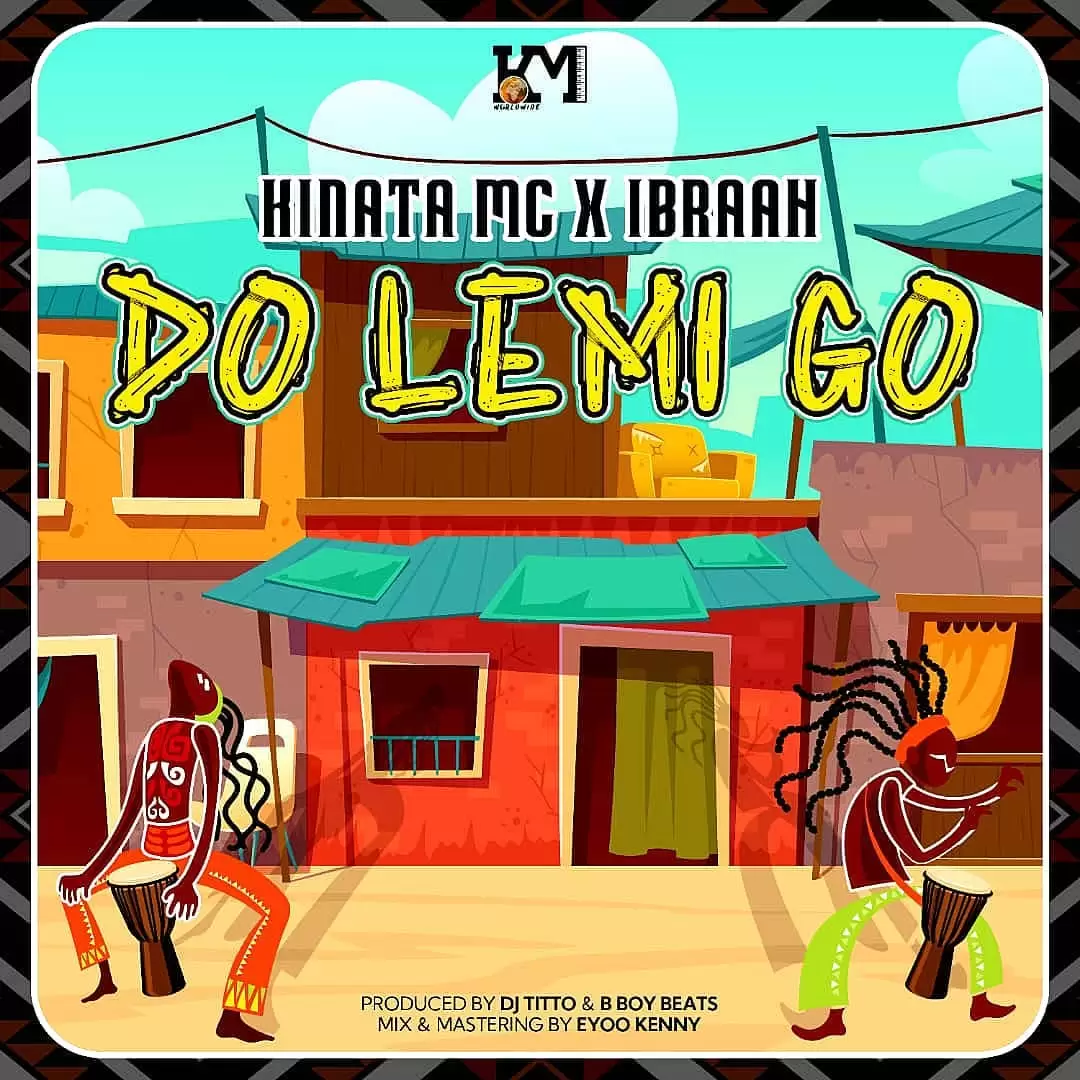 Kinata Mc ft Ibraah kinata mc x ibraah do lemi go