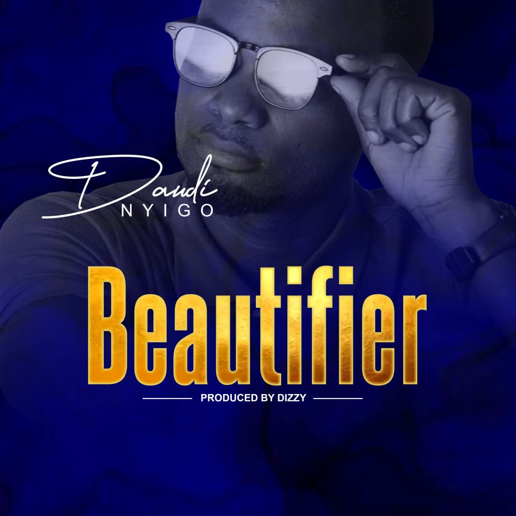 daudi nyigo beautyfier