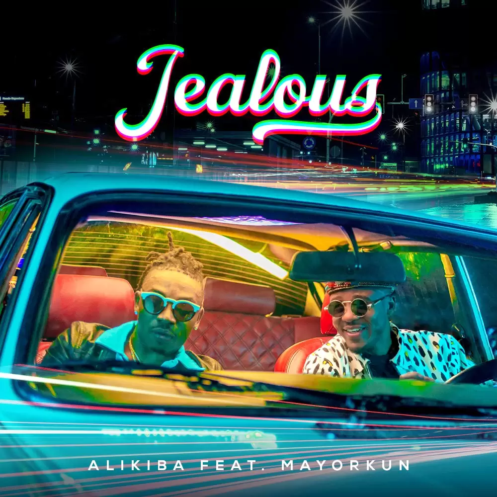 Alikiba ft Mayorkun alikiba ft mayorkun jealous