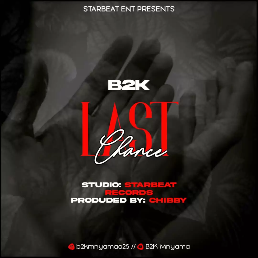 B2k Last Chance b2k last chance