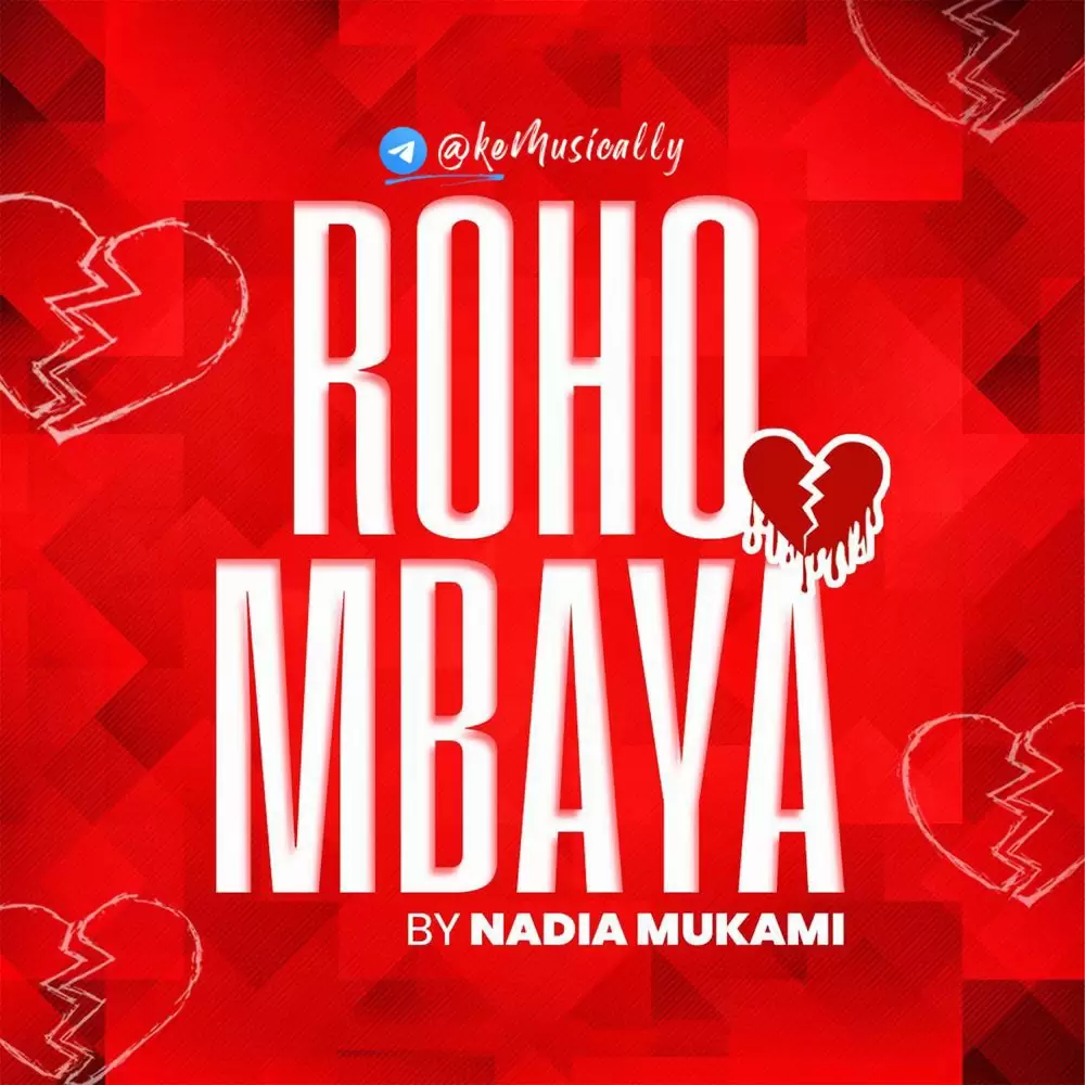nadia mukami roho mbaya