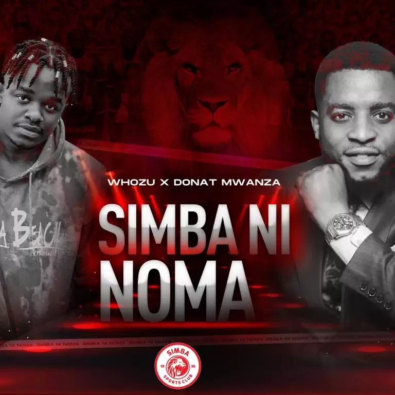 whozu donat mwanza simba ni noma