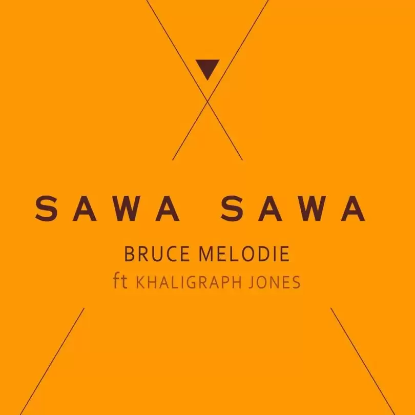 bruce melodie ft khaligraph jones sawa sawa