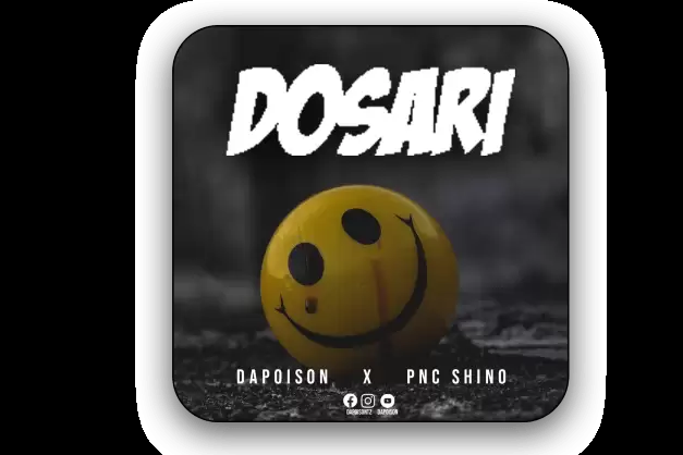 dapoison ft pnc dosari