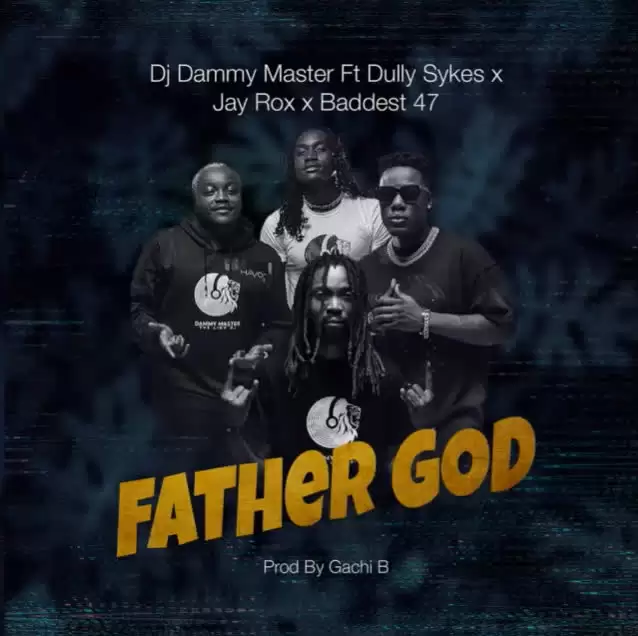 dj dammy master baddest 47 father god