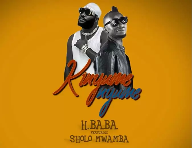 h baba ft sholo mwamba kinyumenyume