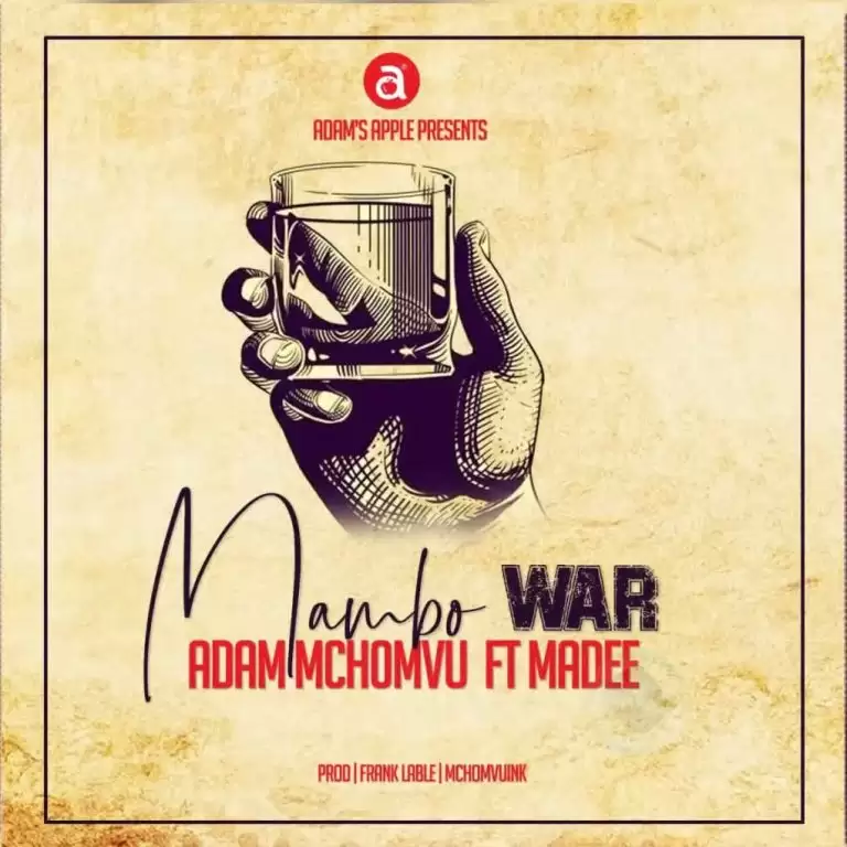 adam mchomvu ft madee mambo war