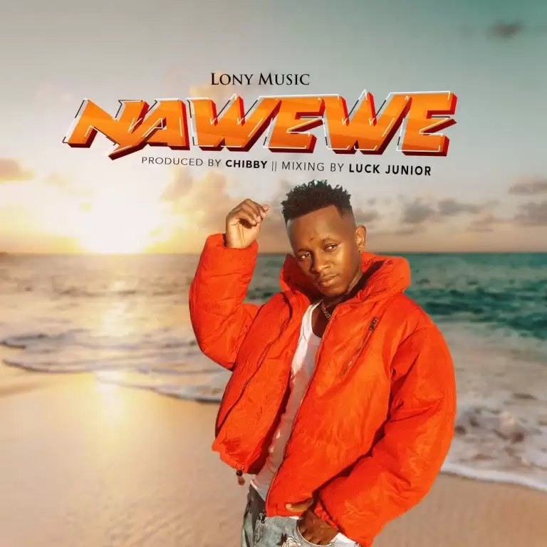 Lony Music Nawewe