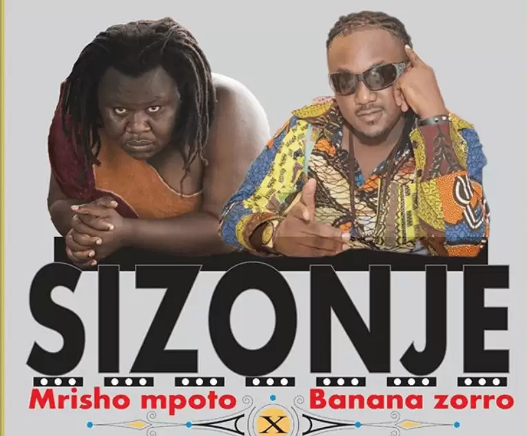 mrisho mpoto ft banana zoro sizonje