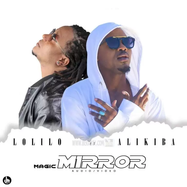 Lolilo Simba Alikiba Magic Mirror