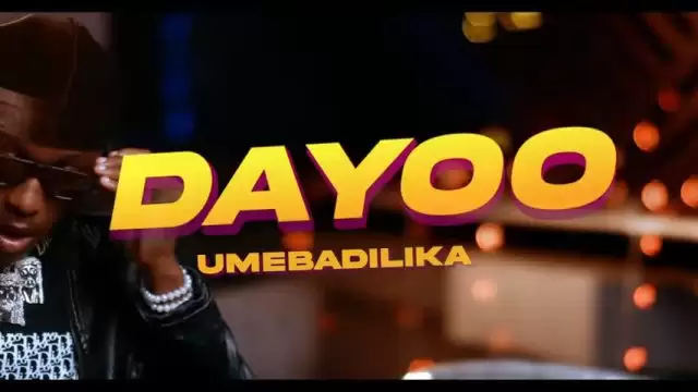 Dayoo Umebadilika