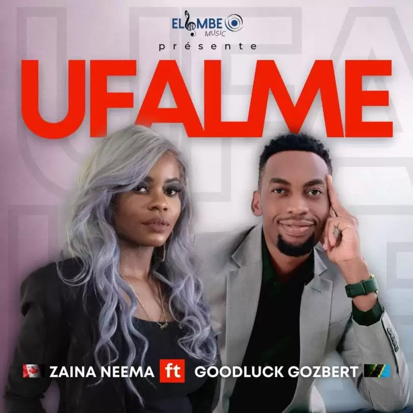 zaina neema ft goodluck gozbert ufalme