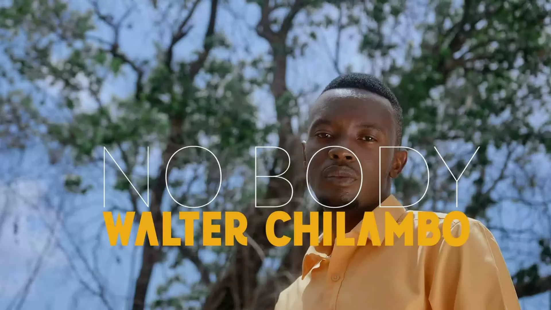 Walter Chilambo Nobody