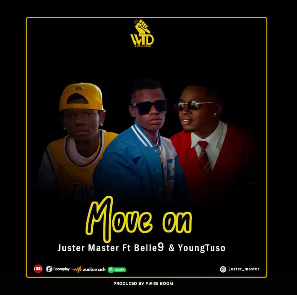 Juster Master ft Belle 9 juster master ft belle 9 x young tuso move on