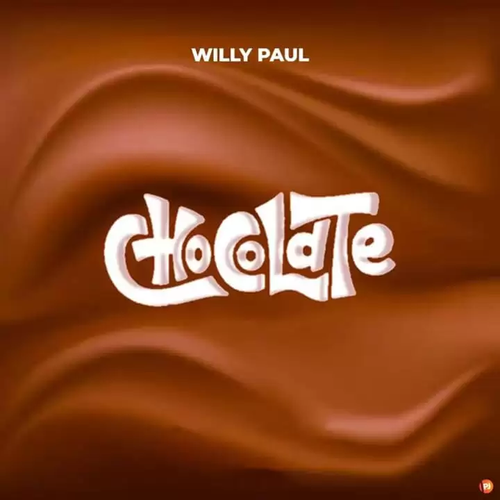 chocolate mp3 download by willy paul