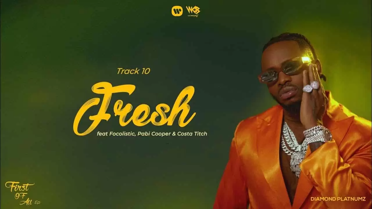Diamond Platnumz Fresh fresh