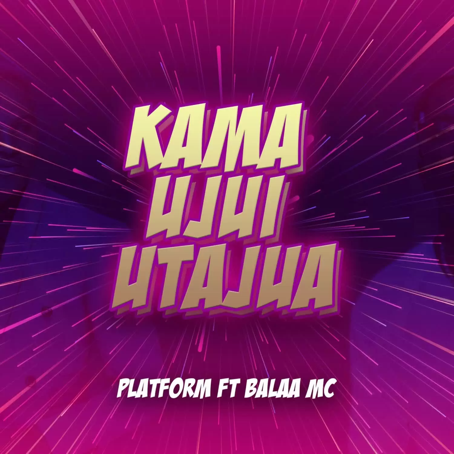 Platform Tz Ft Balaa Mc Kama Ujui Utajua