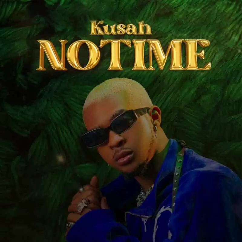 no time kusah