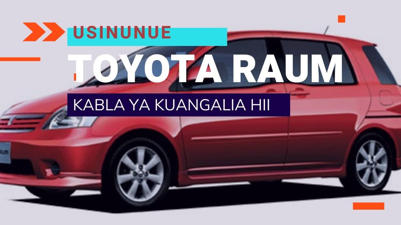 Toyota Raum Ifahamu Toyota Raum