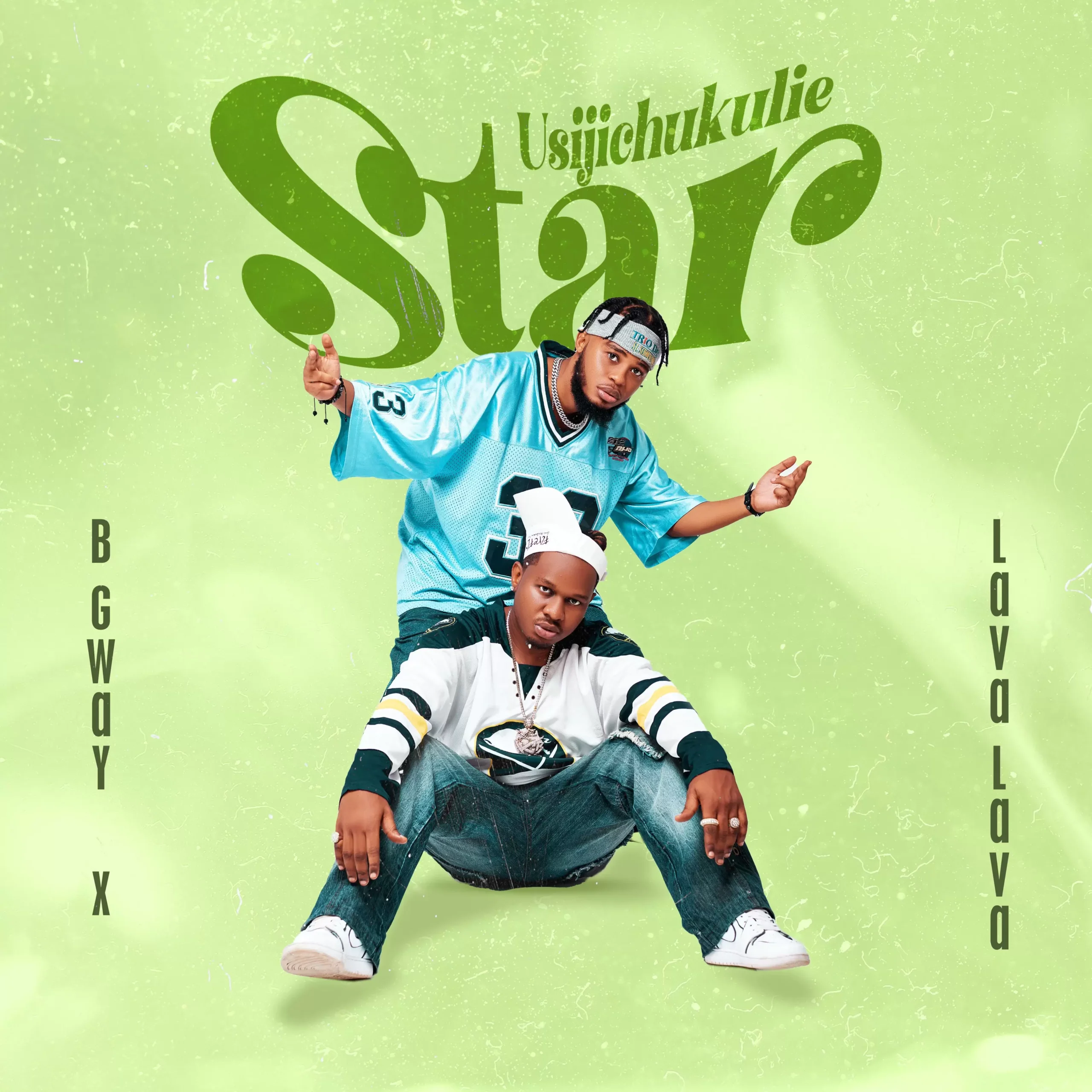 B Gway ft Lava Lava Usijichukulie Star scaled