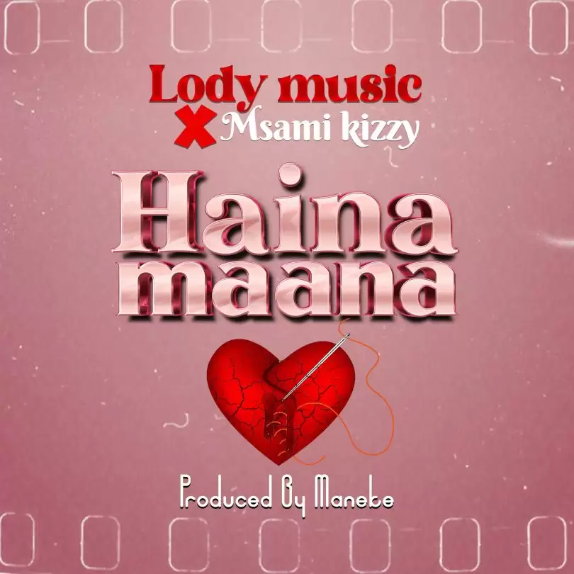 lody music haina maana