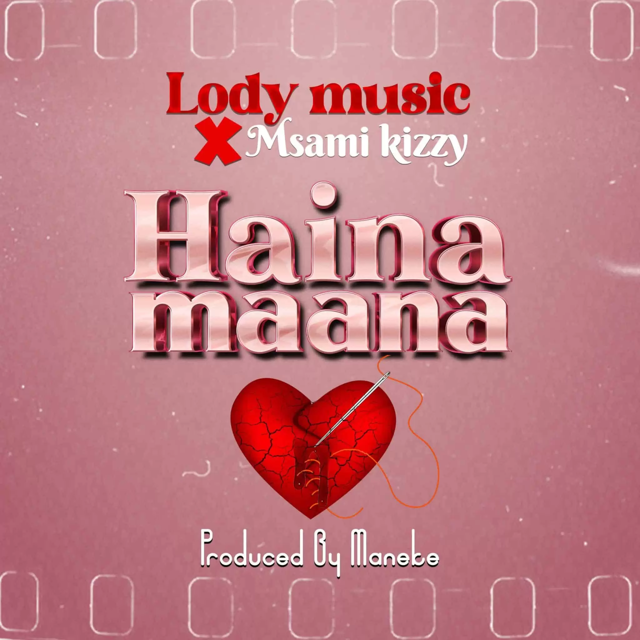 Lody Music x Msami Kizzy lody music haina maana scaled