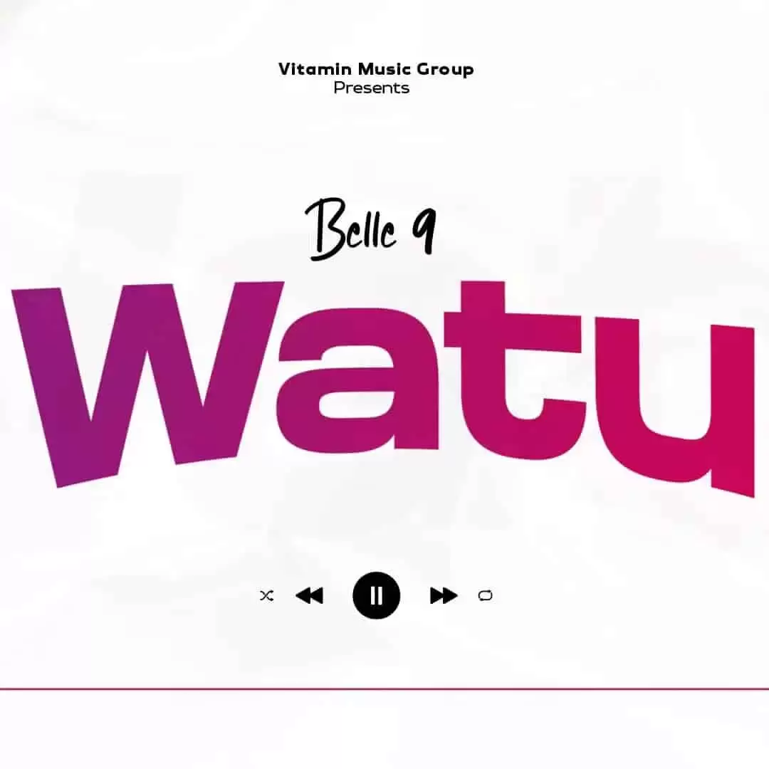 Belle 9 Watu