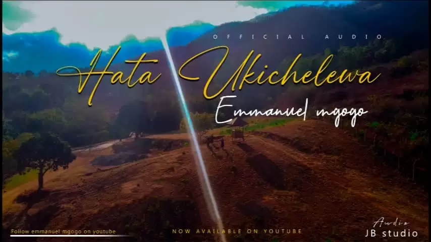 Hata Ukichelewa