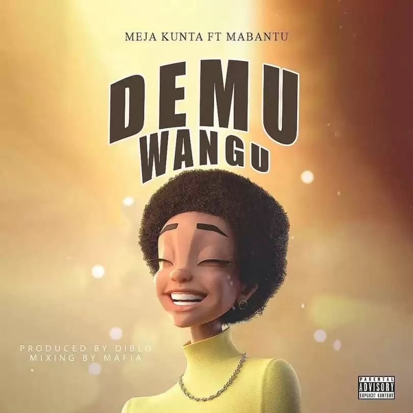 Meja kunta x mabantu Demu wangu