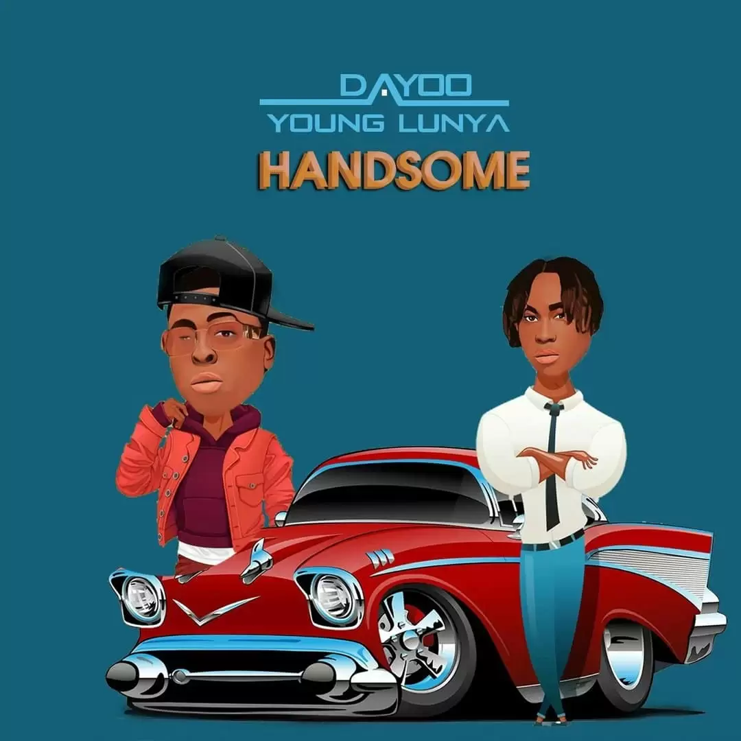 Dayoo Ft Young Lunya dayoo handsome