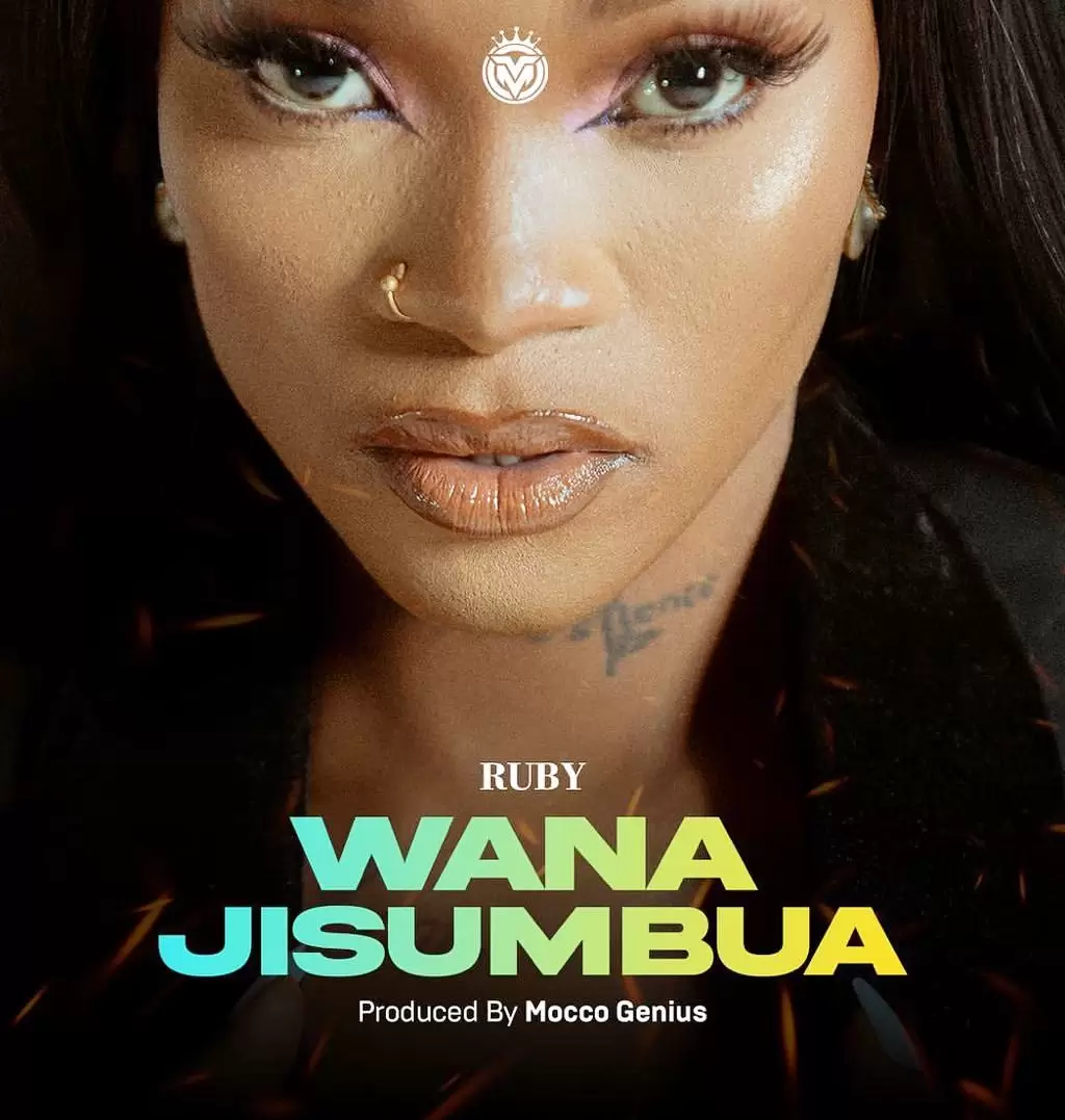 ruby wanajisumbua ruby wanajisumbua