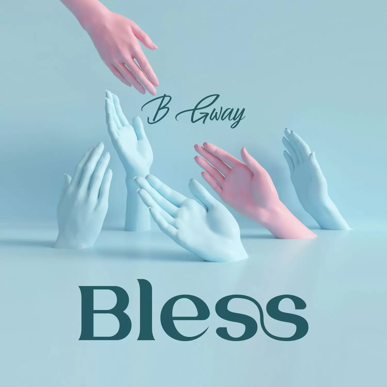 b gway - bless b gway bless