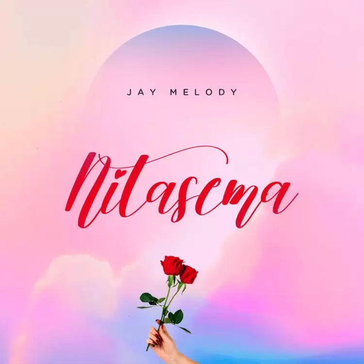 nitasema by jay melody 1