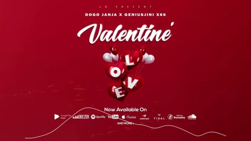 dogo janja ft geniusjini x66 valentine