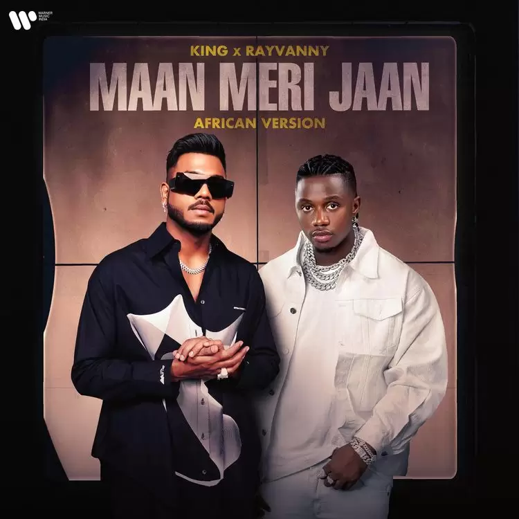 king ft rayvanny maan meri jaan