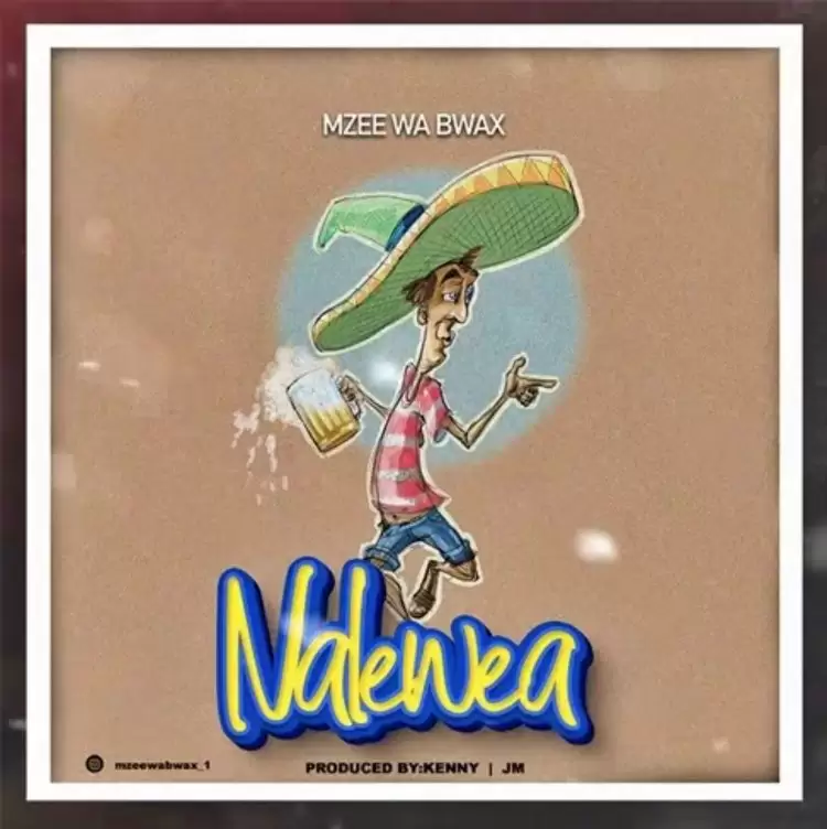 mzee wa bwax nalewea