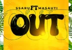 ssaru ft masauti out