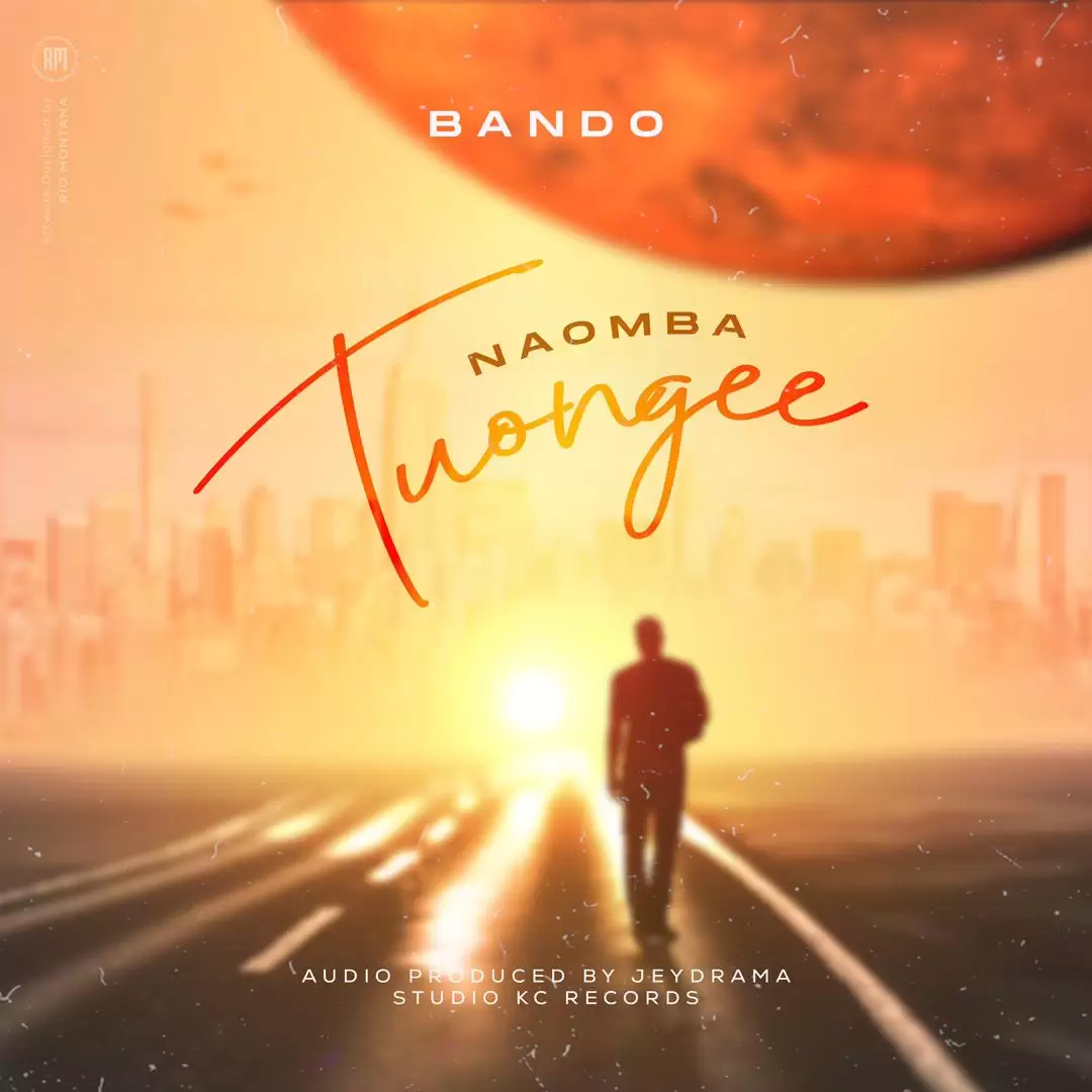 bando - naomba tuongee bando naomba tuongee