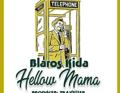 blaros kida hello mama