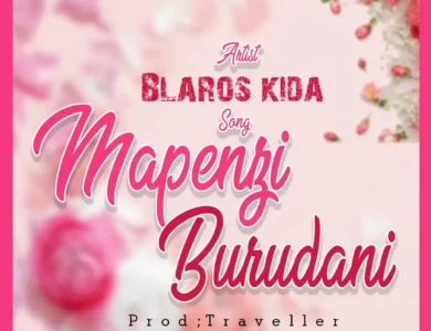 blaros kida mapenzi burudani
