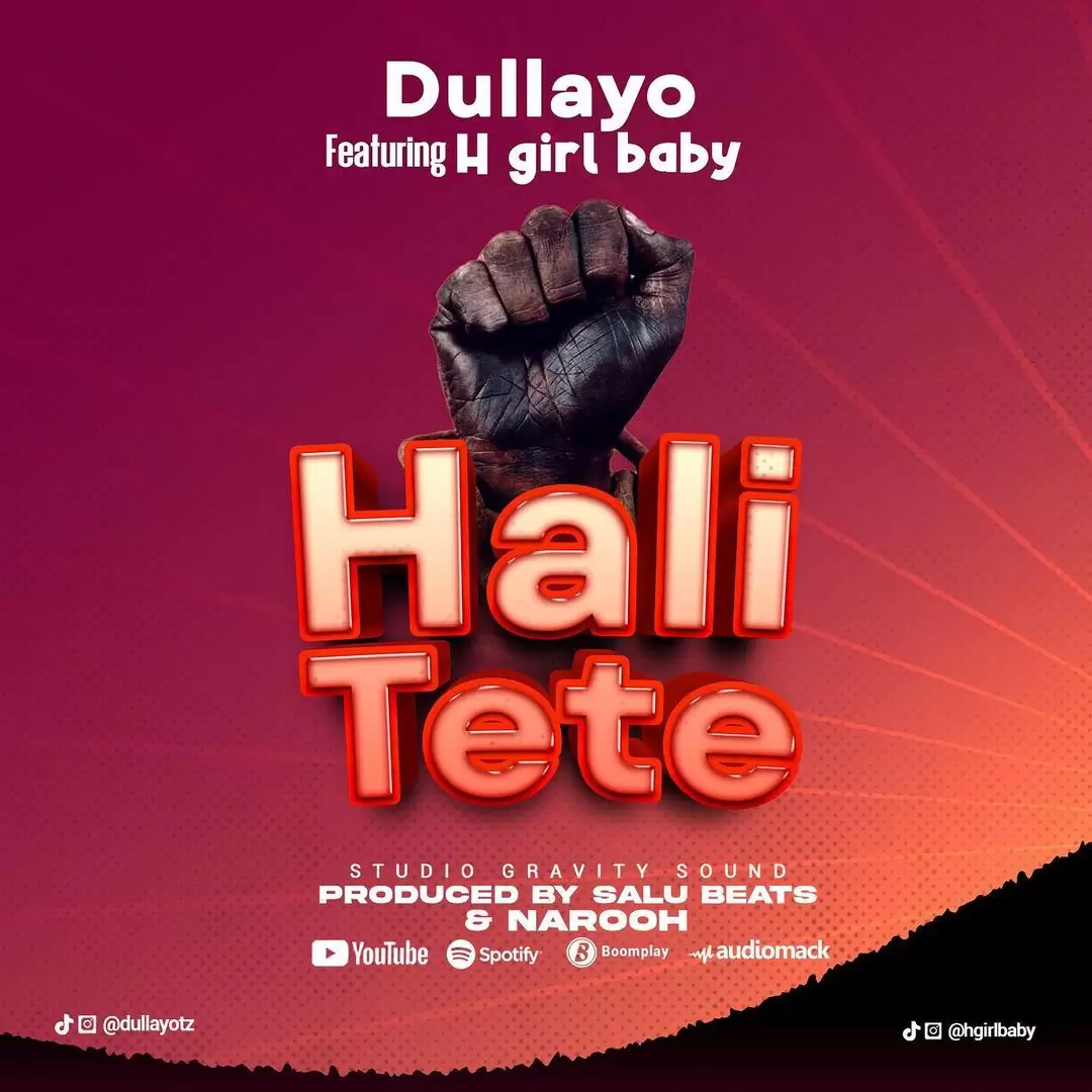 dullayo ft h girl baby dullayo ft h girl baby hali tete