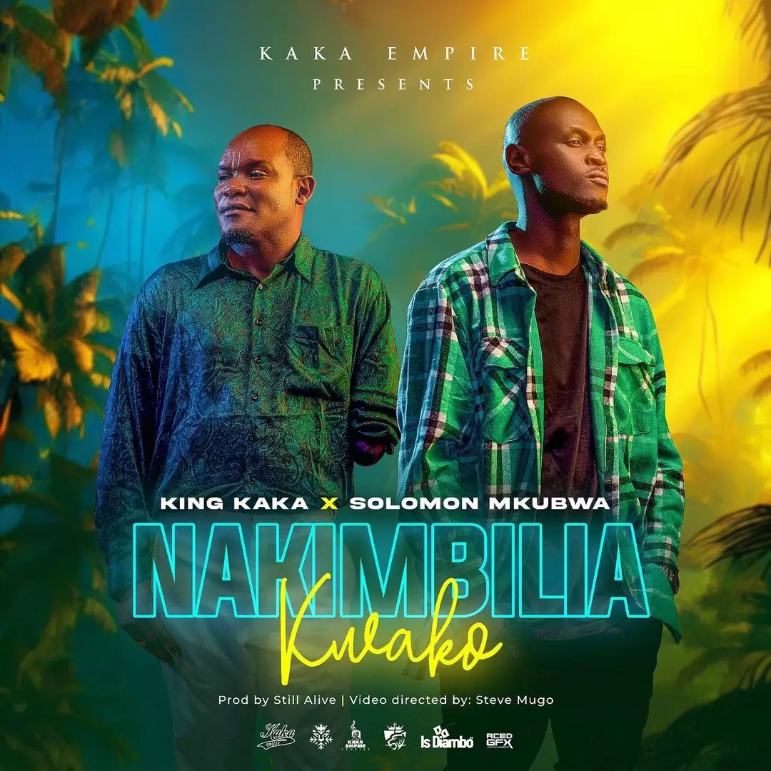 king kaka ft solomon mkubwa nakimbilia kwako