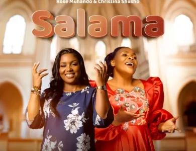 rose muhando ft christina shusho salama