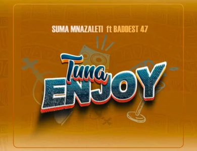 suma mnazaleti ft baddest 47 tunaenjoy final