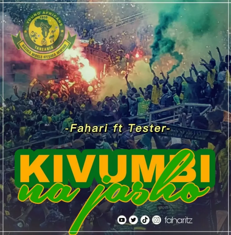 fahari ft tester kivumbi na jasho