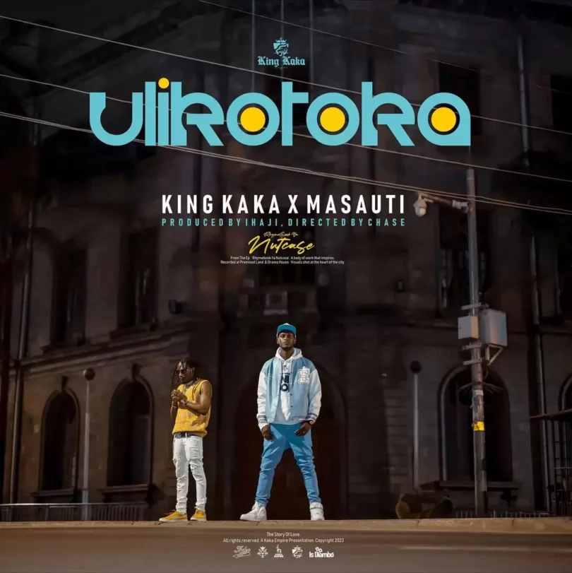 king kaka ft masauti ulikotoka